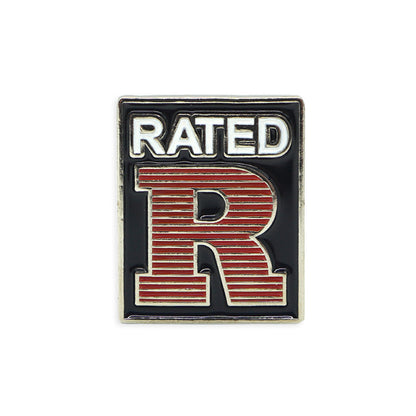 Rated R Enamel Pin